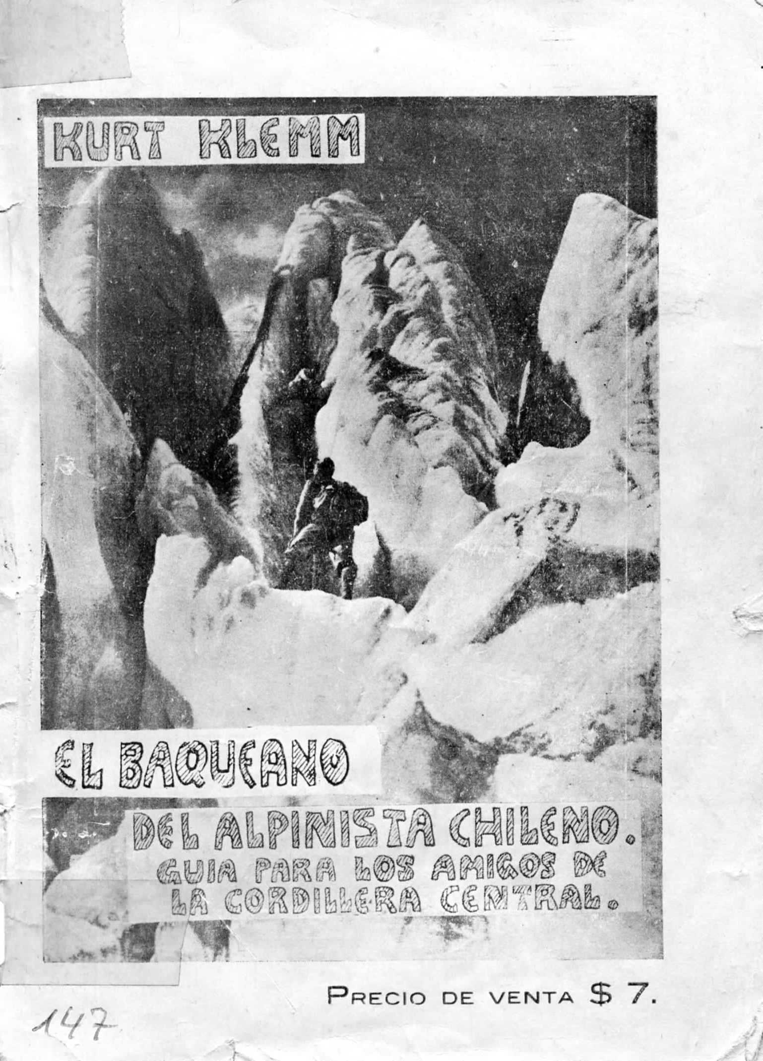 El Baqueano del Alpinista Chileno – Primera Guía de Montaña publicada en Chile en 1934